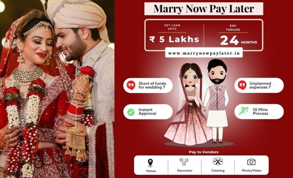 Marry Now Pay Later Scheme : आपकी शादी, हमारी जिम्मेदारी 8 Marry Now Pay Later Scheme online