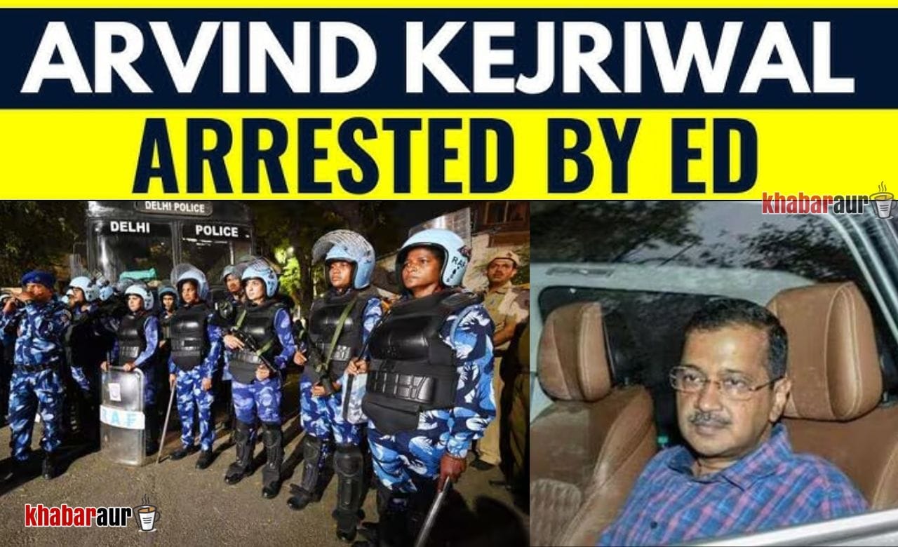 Arvind Kejriwal Arrest