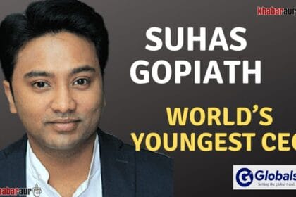 Suhas Gopinath-World’s Youngest CEO