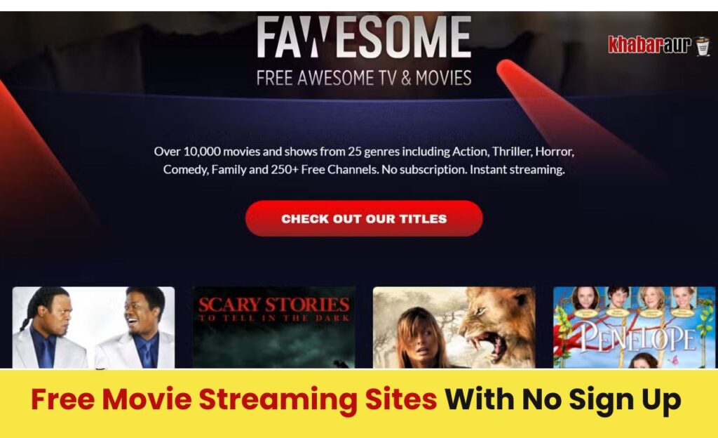 10 Free Movie Streaming Sites जिनमें साइन अप की जरूरत नहीं है 13 Fawesome
